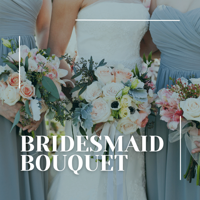 Bridesmaid bouquet